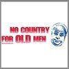 Democrat No Country For Old Men