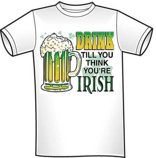 Drink Till You Think Irish T-Shirt - Funny T-Shirts - Humorous Tees - Tees