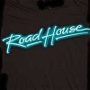 Roadhouse T-Shirts