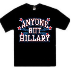 T-Shirt - Anyone But Hillary