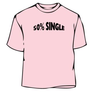 Humorous T-Shirt - 50 Single