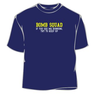 Humorous T-Shirt - Bomb Squad
