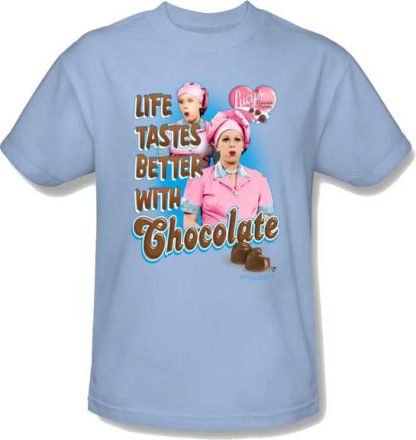 I Love Lucy Better with Chocolate T-Shirt
