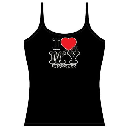 Strap Tank Top - I love My Mommy