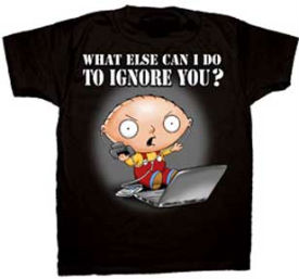 Ignore You Family Guy Tee Shirt