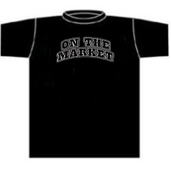On The Market Novelty T-Shirt