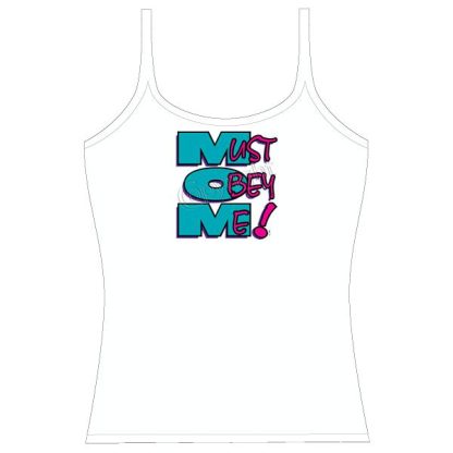 Strap Tank Top - Mom is Must Obey Me