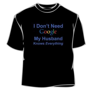 No Google My Husband Knows Everything