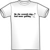 On the Seventh Day  Tee