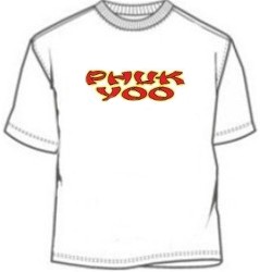 Funny Chinese Phuk Yoo T-Shirts