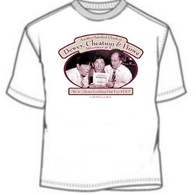 Dewey - Cheatum - and Howe 3 Stooges T-Shirts