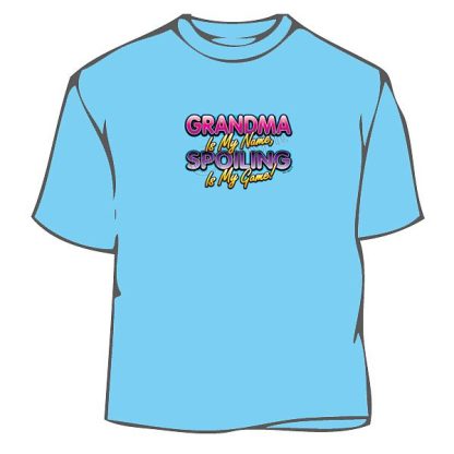 T-Shirt - Spoiling Grandma