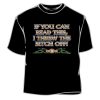Funny Threw The Bitch  Off Biker Tees